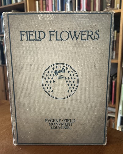 Field flowers eugene - field,