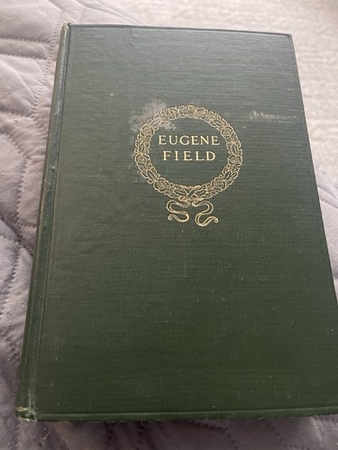 The poems eugene field by - poems,