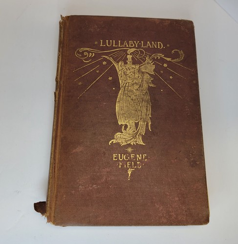 Eugene field lullaby land - field,